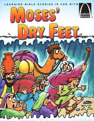 Arch Books Bible Stories: Moses' Dry Feet   - 