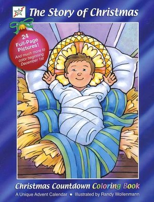 The Story of Christmas, Christmas Advent Coloring Book   -     By: Randy Wollenmann

