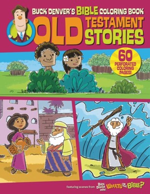 Buck Denver's Bible Coloring Book: Old Testament Stories: 9781546009948 ...