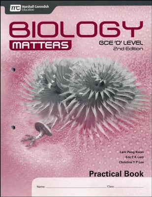 Biology Matters Practical Book: GCE Ordinary Level 2nd Ed. Grades 9-10  -     By: Lam Peng Kwan, Eric Y.K. Lam, Christine Y.P. Lee

