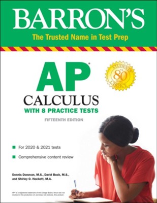Barron's AP Calculus with Online Tests  -     By: Dennis Donovan
