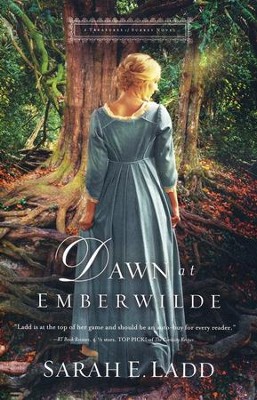 #2: Dawn at Emberwilde  -     By: Sarah E. Ladd
