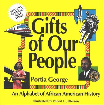 Gifts of Our People   -     By: Portia George
