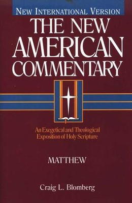 Matthew: New American Commentary [NAC]   -     By: Craig L. Blomberg
