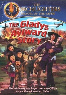The Torchlighters Series: The Gladys Aylward Story, DVD   - 