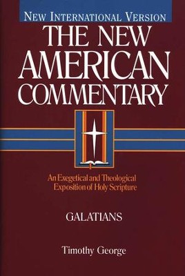 Galatians: New American Commentary [NAC]   -     By: Timothy George
