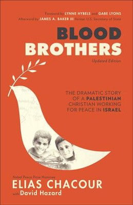 Blood Brothers, updated edition  -     By: Elias Chacour, David Hazard
