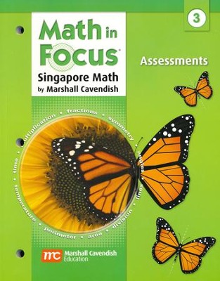 Math in Focus: The Singapore Approach Grade 3 Assessments  - 