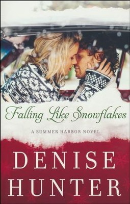 #1: Falling Like Snowflakes  -     By: Denise Hunter
