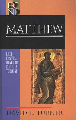 Matthew: Baker Exegetical Commentary on the New Testament [BECNT]  -     By: David L. Turner
