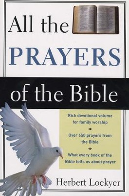 All the Prayers of the Bible  -     By: Herbert Lockyer

