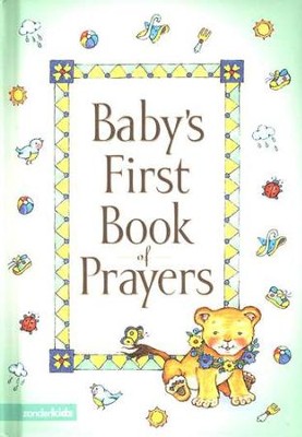 Baby's First Book of Prayers  -     By: Melody Carlson
