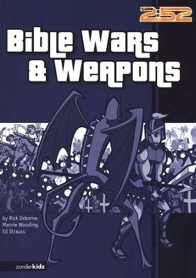 Bible Wars & Weapons  -     By: Rick Osborne
