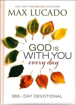 God Is With You Every Day  -     By: Max Lucado
