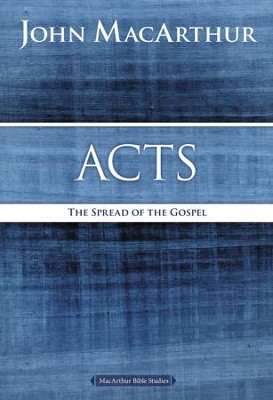 Acts, MacArthur Bible Studies  -     By: John MacArthur
