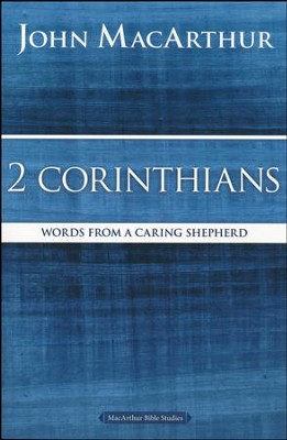 2 Corinthians, John MacArthur Study Guides  -     By: John MacArthur
