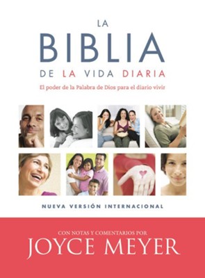 La Biblia De La Vida Diaria, NVI: El poder de la   Palabra de Dios para el diario vivir Everyday Life Bib,  -     By: Joyce Meyer
