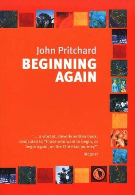 Beginning Again, Reissue  -     By: John Pritchard
