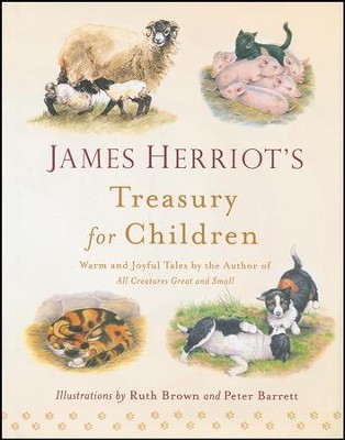 James Herriot's Treasury for Children: Warm and Joyful Tales   - 