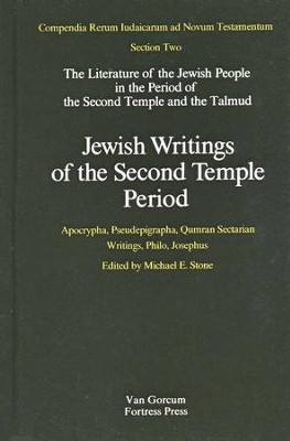 Jewish Writings of the Second Temple Period, Vol. 2: Apocrypha, Pseudepigrapha, Qumran, Philo, Josephus  -     Edited By: Michael E. Stone

