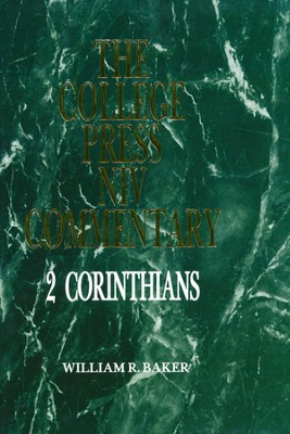 2 Corinthians: The College Press NIV Commentary   -     By: Bill Baker
