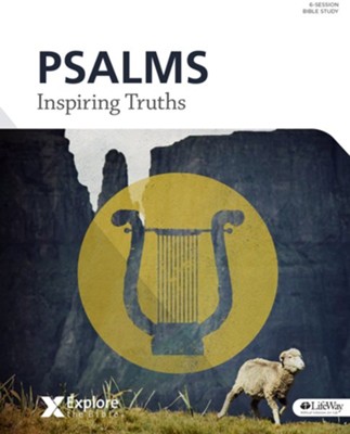 Explore The Bible: Psalms, Bible Study Book: 9781087737669 ...