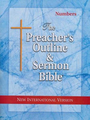 Numbers [The Preacher's Outline & Sermon Bible, NIV]: 9781574071207 ...