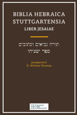 Biblia Hebraica Stuttgartensia Liber Jesaiae   -     By: D. Winston Thomas
