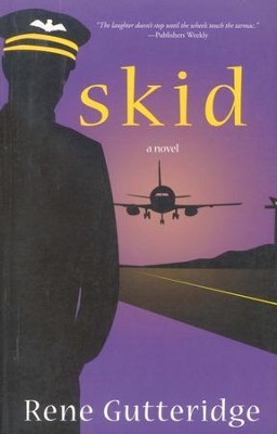 Skid, Occupational Hazards Series #3   -     By: Rene Gutteridge
