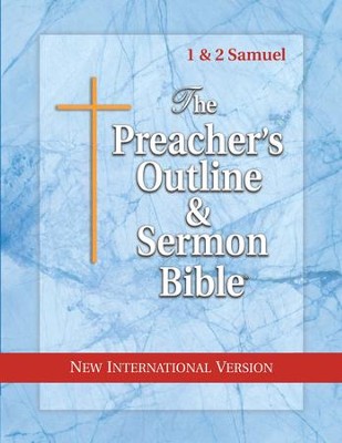 1 & 2 Samuel [The Preacher's Outline & Sermon Bible, NIV ...