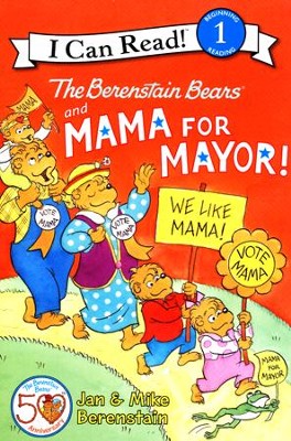 The Berenstain Bears and Mama for Mayor!  -     By: Jan Berenstain, Mike Berenstain
    Illustrated By: Jan Berenstain
