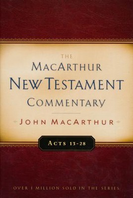 Acts 13-28: The MacArthur New Testament Commentary   -     By: John MacArthur
