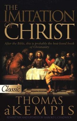 The Imitation of Christ, Revised and Updated   -     By: Thomas 'a Kempis
