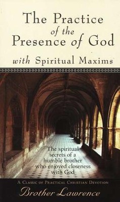 The Practice of the Presence of God [Baker Books, 1989]   -     By: Brother Lawrence
