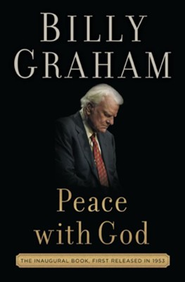 Peace with God: The Secret of Happiness: Billy Graham: 9780718088125 ...