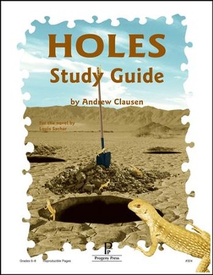Holes Progeny Press Study Guide, Grades 5-8   -     By: Andrew Clausen
