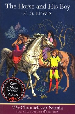 The Horse and His Boy, The Chronicles of Narnia  Commemorative Edition  -     By: C.S. Lewis
