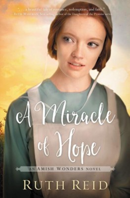 A Miracle of Hope  -     By: Ruth Reid
