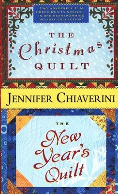 Christmas Quilt/New Year's Quilt  -     By: Jennifer Chiaverini
