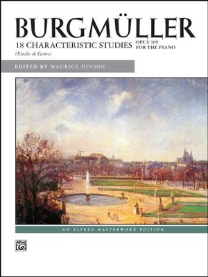 18 Characteristic Studies, Op. 109  -     By: Johann Friedrich Burgmuller, Maurice Hinson
