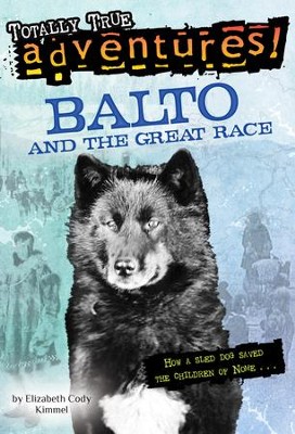 Balto and the Great Race - eBook  -     By: Elizabeth Cody Kimmel
