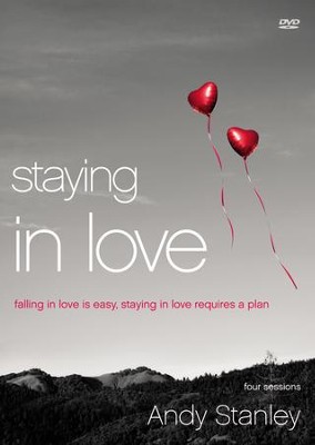 Staying in Love: Falling in Love Is Easy, Staying in Love Requires a Plan DVD  -     By: Andy Stanley
