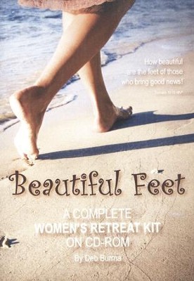 Beautiful Feet: A Complete Women's Retreat Kit on CD-ROM  -     By: Deb Burma
