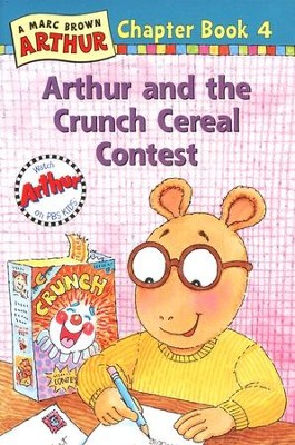 Arthur and the Crunch Cereal Contest #4 Contest  -     By: Marc Brown
