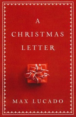 A Christmas Letter (ESV), Pack of 25 Tracts   -     By: Max Lucado
