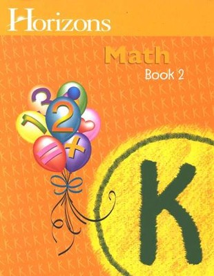 Horizons Math, Grade K, Student Workbook 2   -     By: Alan Christopherson
