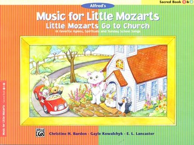 Alfred's Music for Little Mozarts: Little Mozarts Go to Church Sacred Book 1 & 2  -     By: Christine H. Barden, Gayle Kowalchyk, E.L. Lancaster
