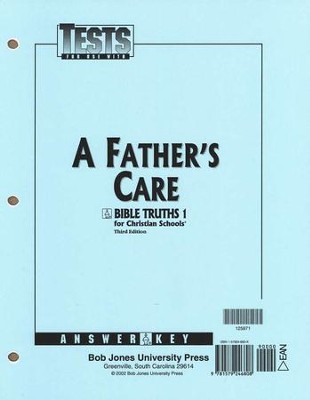 BJU Press Bible Truths 1: A Father's Care, Tests Answer Key   - 