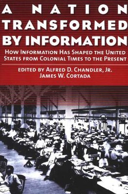 A Nation Transformed by Information  - 