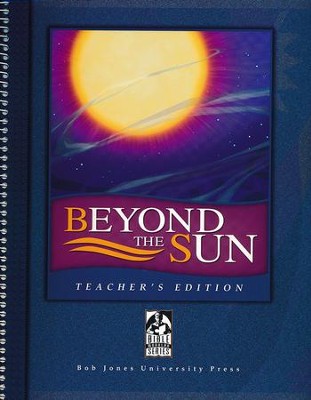 BJU Press Beyond the Sun: A Guide to Understanding Ecclesiastes, Teacher's Edition  -     By: Coart Ramey
